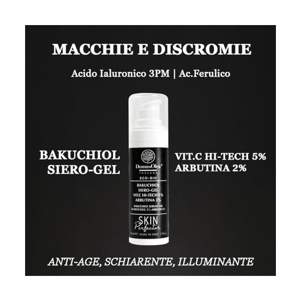 Domus Olea Toscane Domus Olea Toscane TOSCANA BAKUCHIOL Gel VIT.C HI-TECH 5 % ARBUTINE 2% 30 ml Crème pour le visage Code Eco