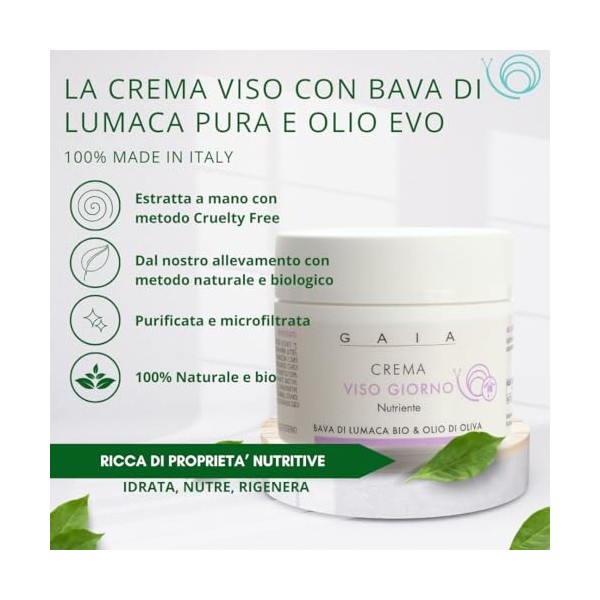 Crème visage Bave descargot pure et huile dolive Evo - Super nourrissant et hydratant GAIA 50ml