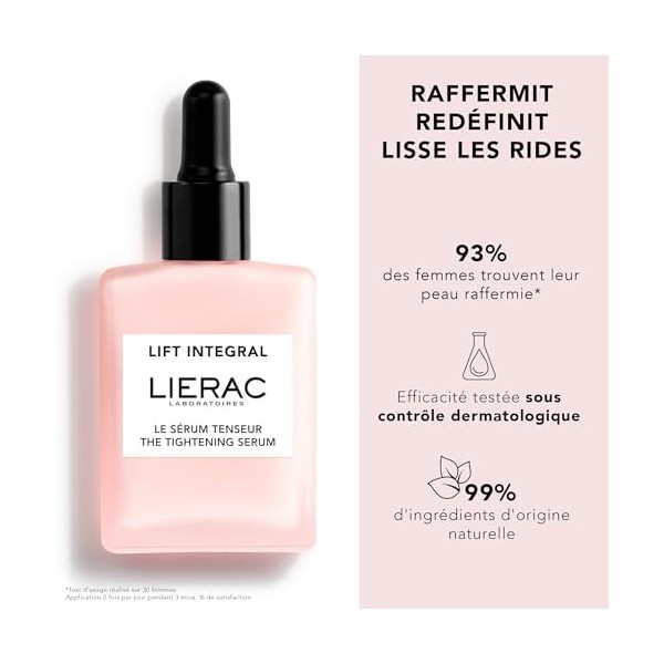 Lierac - Lift Integral - Le Sérum Tenseur 30ml - Soin Visage - Raffermit - Redéfinit - Lisse les rides - 99% d’ingrédients d’