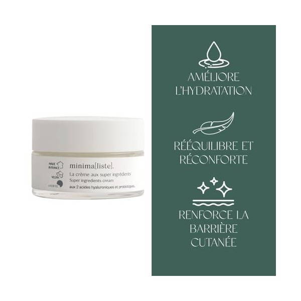 Crème aux "super" ingrédients