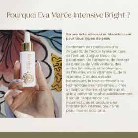Eva Marée Sérum Intensive Bright Teint Éclatant | Infusé d’Or 24 Carats | Acide Hyaluronique, Algues Bleu-Vert & Antioxydants
