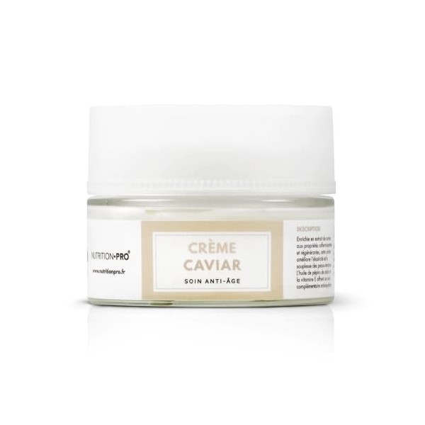 Crème caviar - 50ml | Crème de jour anti-âge | Extrait de caviar + Collagène marin | Fabriqué en France | Nutrition pro