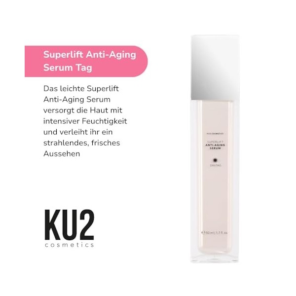 KU2 Cosmetics Superlift Sérum anti-âge Jour I Sérum de jour raffermissant et lissant avec effet lifting I Soin anti-rides int