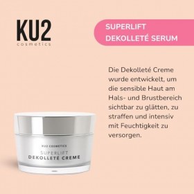 KU2 Cosmetics Superlift Dekolleté Crème anti-âge pour le cou et le décolleté – Avec multi-acide et peptides – Lisse visibleme