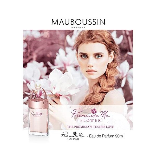 Mauboussin - Eau de Toilette Femme - Promise Me Flower - Senteur Florale Douce - 90ml