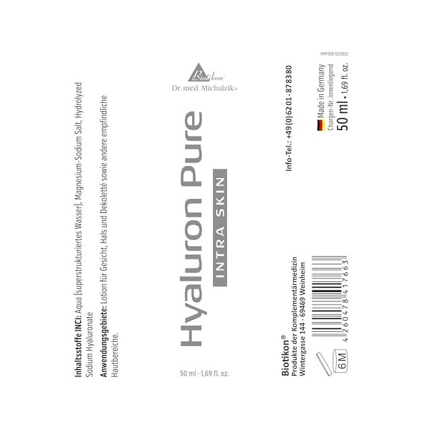 Hyaluron Pure Intra Skin daprès Dr. med. Michalzik sans additifs BIOTIKON®