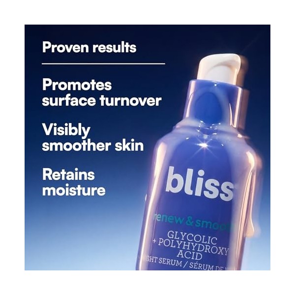 Bliss Renew & Smooth Sérum de nuit pour le visage | Traitement resurfaçage à lacide glycolique et AHA glycolique + acide pol