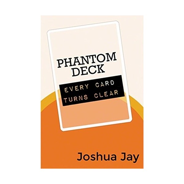 Phantom Deck by Joshua Jay and Vanishing Inc. - Trick