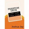 Phantom Deck by Joshua Jay and Vanishing Inc. - Trick