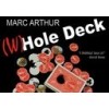  W Hole Deck Gimmick + DVD Bleu - Marc Arthur