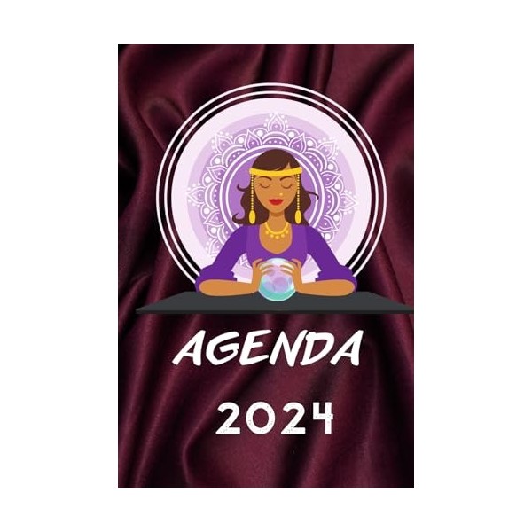 Agenda 2024: Thème voyance et interprétation des rêves, de janvier à décembre 2024 avec livret des rêves, 260 pages au total,