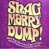 Shag Marry Dump! - The Adult Board Game of Impossible Choices
