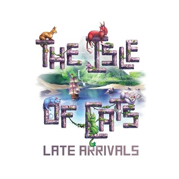 Late Arrivals - The Isle of Cats Exp