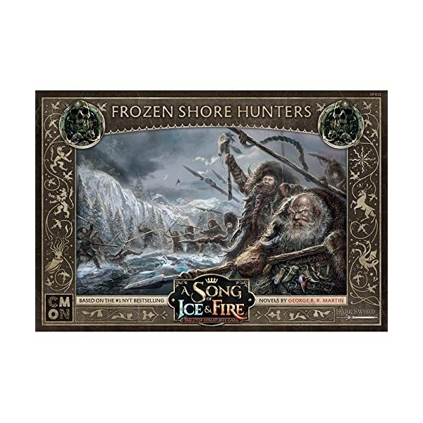 CMON A Song of Ice and Fire Table Top Miniatures War Frozen Shore Hunters Unit Box,Jeu de stratégie pour adolescents et adult