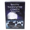 Twilight Creations, Inc - 332292 - When Darkness Comes - Awakening