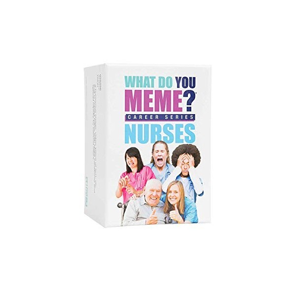 What Do You Meme? Édition infirmières – Le Jeu de fête hilarant pour Les Amateurs de Meme