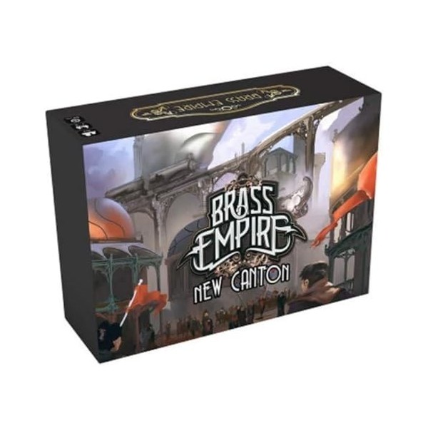 Brass Empire: New Canton Brass Empire Exp. 