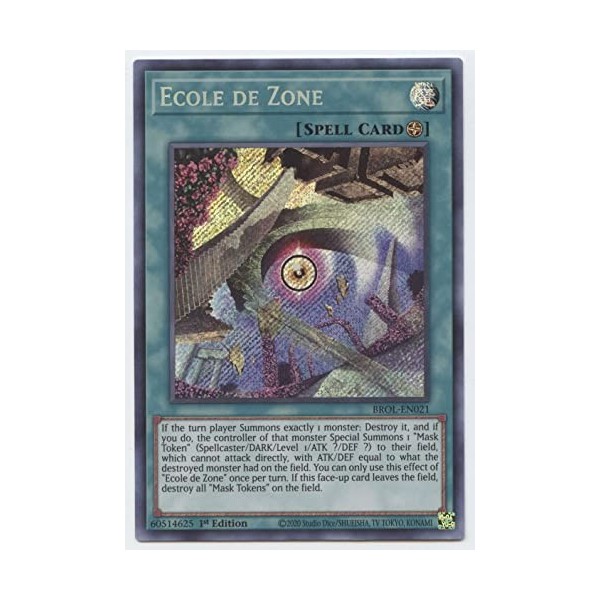 Ecole de Zone - BROL-EN021 - Secret Rare - 1ère édition