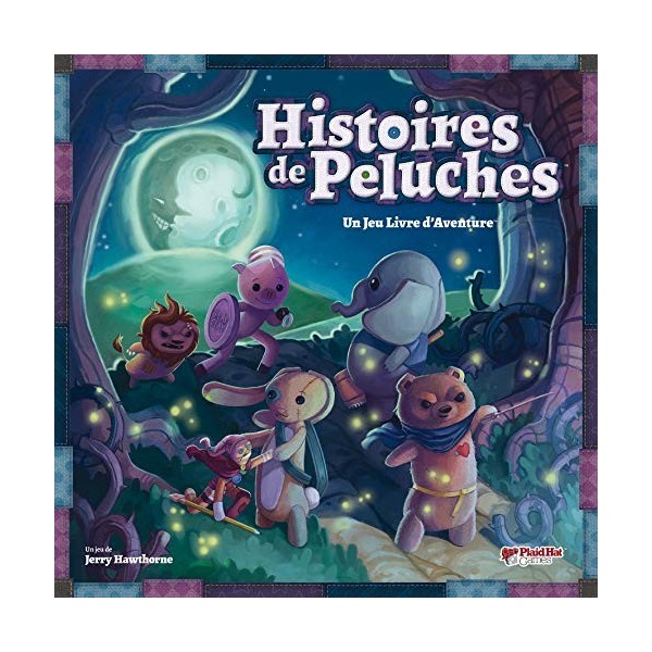 Plaid Hat Games | Histoires de Peluches | Jeu livre daventure | À partir de 8 ans | 2 à 4 joueurs | 60 à 90 minutes