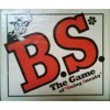 B.S. The Game by B S The Game