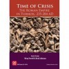 Time Of Crisis: The Roman Empire In Turmoil - English