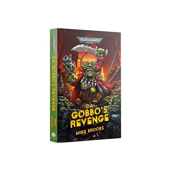 Games Workshop - Black Library – Da Gobbos Revenge couverture rigide 