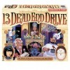 13 Dead End Drive