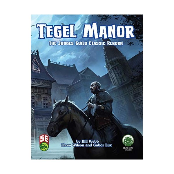 Tegel Manor The Judges Guild Classic Reborn.