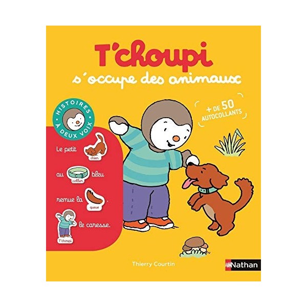 Tchoupi soccupe des animaux - Dès 2 ans