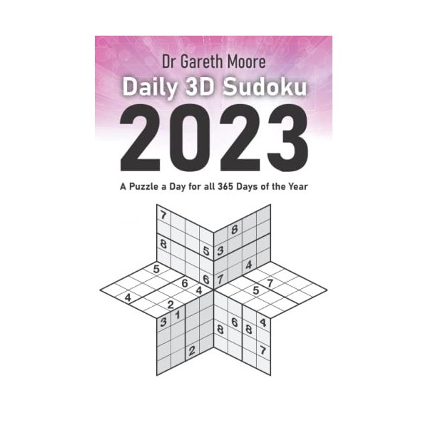Daily 3D Sudoku 2023: A Puzzle a Day for all 365 Days of the Year