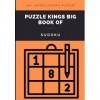 Puzzle Kings big book of Sudoku: 200+ unique Sudoku puzzles