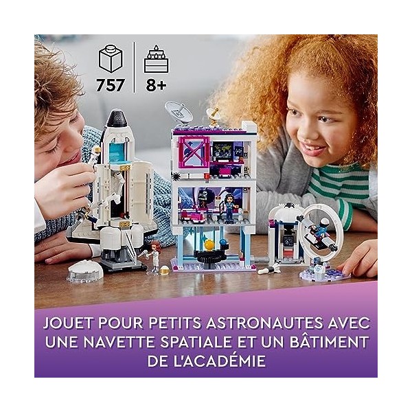 LEGO 41713 Friends L’Académie de l’Espace d’Olivia: Jouet sur lespace, avec Navette Spatiale, Cadeay Éducatif, pour Enfants,