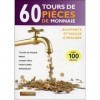 60 tours de pièces de monnaie - Bluffants et faciles à réaliser