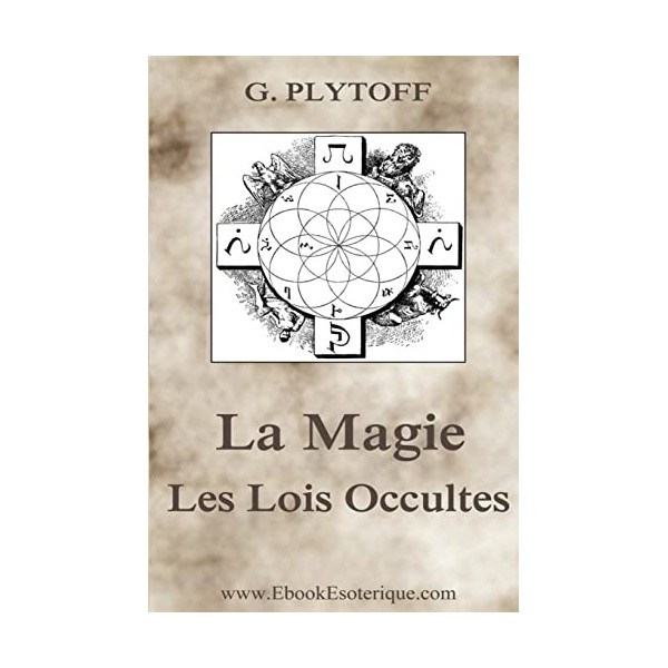 La Magie: Les Lois Occultes