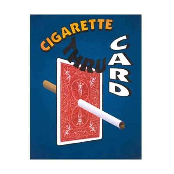 Cigarette à Travers la Carte "Card thru cig."